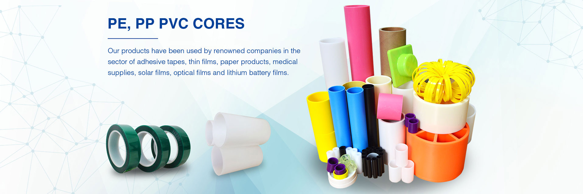 PE, PP, PVC Cores